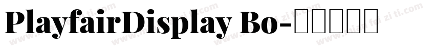 PlayfairDisplay Bo字体转换